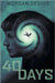 40 Days by Devivo, Morgan