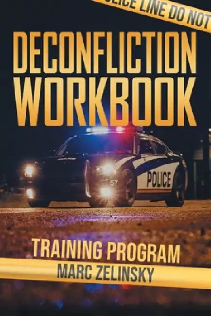 Deconfliction Workbook by Marc Zelinsky