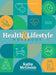 Health and Lifestyle Workbook by Kathy M. McGinnis