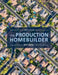 Production Homebuilder by Will Holder