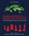 Global Business and Marketing Strategy: Integrative Workbook of Exercises and Case Studies by Mark Wm Cawman