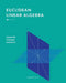 Euclidean Linear Algebra by Connor Thomas Ahlbach