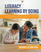 Literacy Learning by Doing: A Tutorial Approach for Content Area Literacy Assessment and Instruction in the Elementary Grades by Dierdre Paul