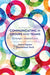 Communicating in Groups and Teams: Strategic Interactions by Joann Keyton