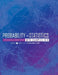 Probability and Statistics for Science and Engineering with Examples in R by Hongshik Ahn