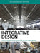 Integrative Design: Building Systems for Architects and Architectural Engineers by Khaled Mansy