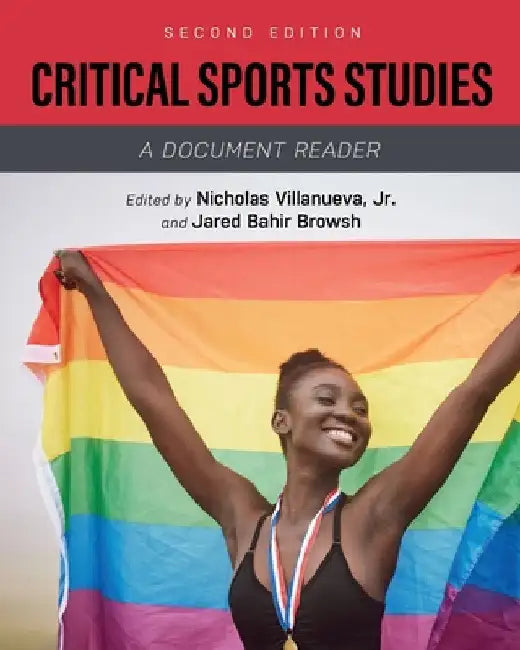 Critical Sports Studies: A Document Reader by Jr. Villanueva Nicholas