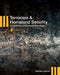 Terrorism and Homeland Security: Theory, History, and Contemporary Challenges by Matthew Lippman