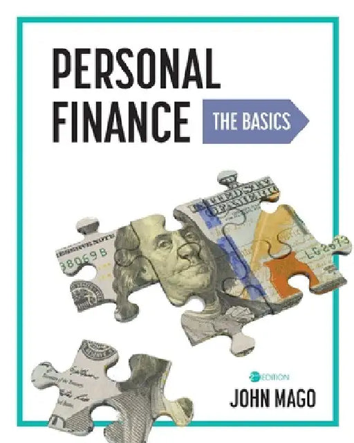 Personal Finance: The Basics by John Mago