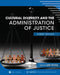 Cultural Diversity and the Administration of Justice: A Brief Reader by Lee Ross