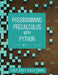 Programming Precalculus with Python by Lisa Savy Kauffman