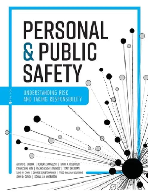 Personal and Public Safety: Understanding Risk and Taking Responsibility by Alvaro D. Taveira