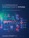 A Comprehensive Introduction to Python: From the Basics to Data Analytics: From the Basics to Data Analytics by Jackie Masloff
