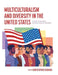 Multiculturalism and Diversity in the United States: A Political and Sociological Reader by Christopher I. Xenakis