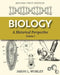 Biology: A Historical Perspective Volume I by Jason L. Worley