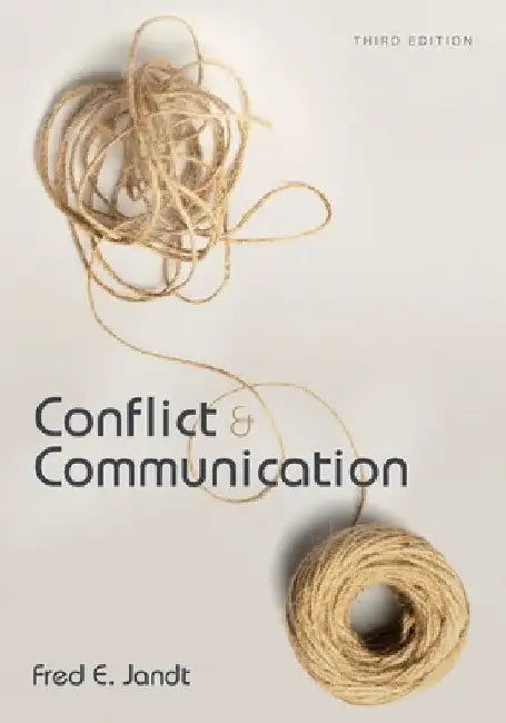 Conflict and Communication by Fred E. Jandt