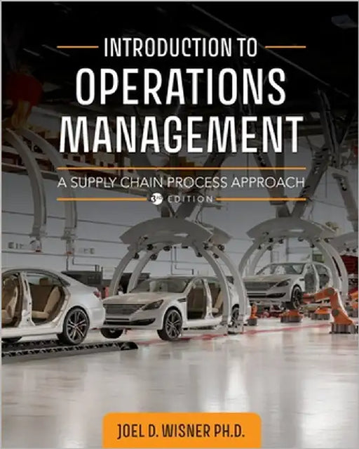 Introduction to Operations Management: A Supply Chain Process Approach by Wisner, Joel D.