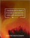 Thermodynamics for Biochemistry and Life Sciences by Matyushov, Dmitry