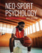 Neo-Sport Psychology by Mike Wilson