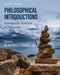 Philosophical Introductions: Introductory Readings in Philosophy by Jr. Cundall Michael K.