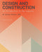 Design and Construction: An Introduction to the Industry by Aia W. Ennis Parker