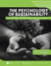 Psychology of Sustainability: Understanding the Relationship Between Self and Earth by Ron Chandler