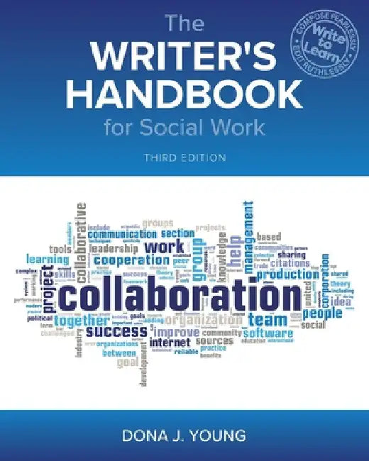 The Writer's Handbook for Social Work by Dona J. Young