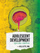 Adolescent Development: Ages Nine to Nineteen by Kelli Jette