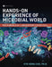 Hands-On Experience of Microbial World: Microbiology Laboratory Exercises by Kyu Hong Cho