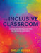 Inclusive Classroom: Instructional Approaches for Diverse Learners by Shelly Meyers