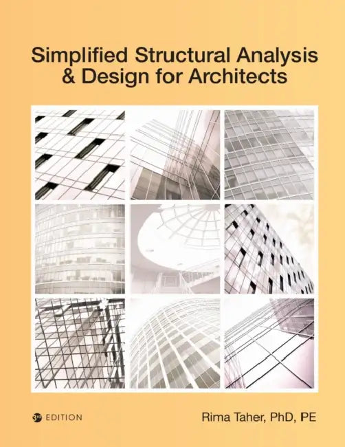 Simplified Structural Analysis and Design for Architects by Rima Taher