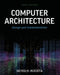 Computer Architecture: Design and Implementation by Seyed Roosta