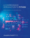 A Comprehensive Introduction to Python: From the Basics to Data Analytics: From the Basics to Data Analytics by Jackie Masloff