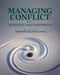 Managing Conflict: An Introspective Journey to Negotiating Skills by Dorothy Balancio