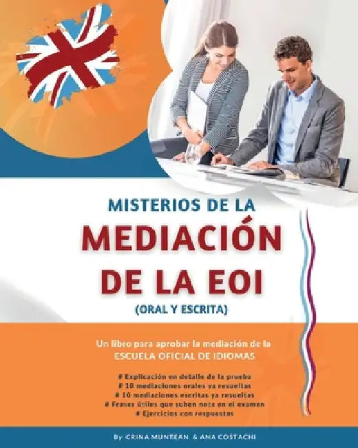 Misterios de la Mediación de la EOI by Crina Muntean, Ana Costachi