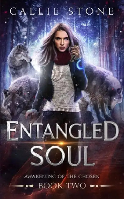 Entangled Soul: A Rejected Mates Shifter Romance by Callie Stone