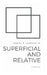 Superficial and Relative: A Collection by Daniel F., Jr. Creeden