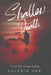Shallow Death: A Hettie Shaw Novel by Valerie Gee