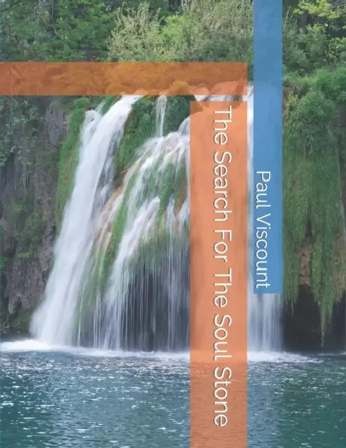 The Search For The Soul Stone by D T Timmerman