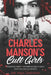 Charles Manson's Cult Girls: Manson Family Women & Girls' Bios, Psychology & Crimes by Paul Dawson
