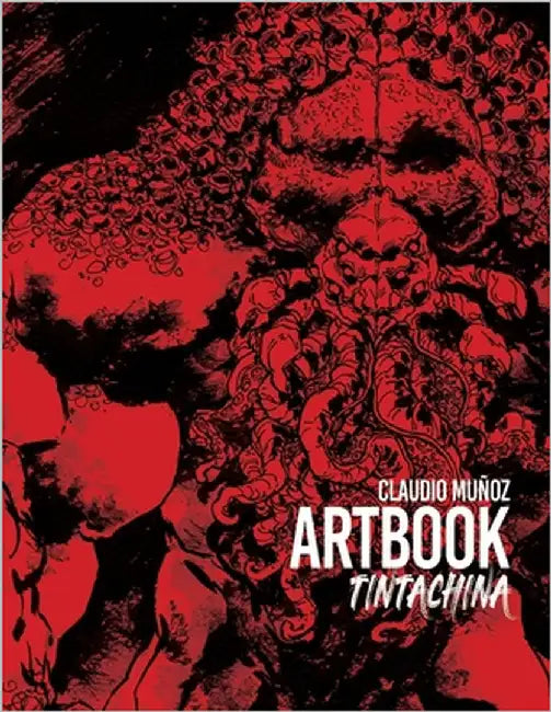 Tinta China: Artbook by Muñoz, Claudio
