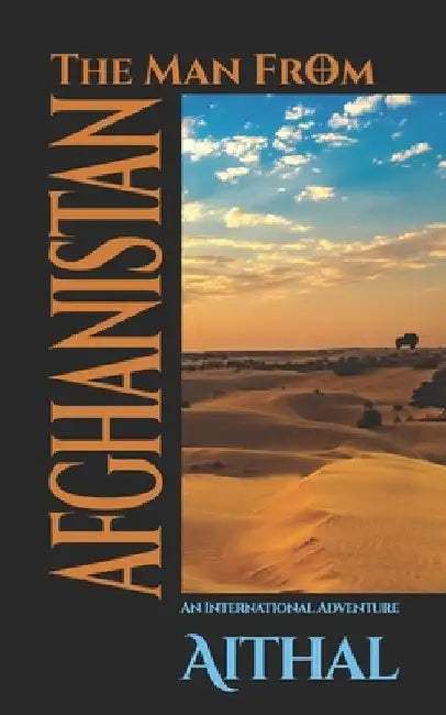 The Man From Afghanistan by Darshini