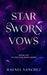 Star Sworn Vows: Book one of the Star Born series by Rafael Sanchez