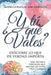 ¿Y Tú Qué Vales?: Descubre lo que de verdad importa by María González Arechabaleta