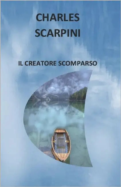 Il Creatore Scomparso by Scarpini, Charles