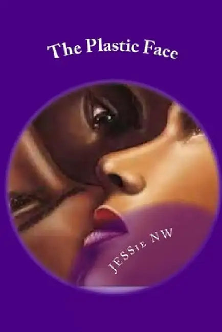 The Plastic Face: The Solomon Sisters by D. Jervis