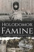 Holodomor Famine: A History from Beginning to End by Hourly History