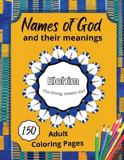 Names of God and their meanings by Portia George