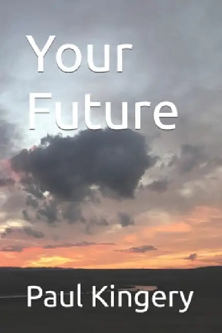 Your Future