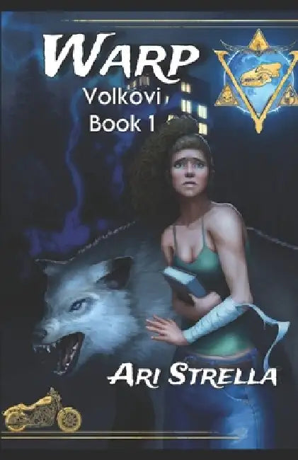 Warp: Volkovi Book 1 by Ari Strella